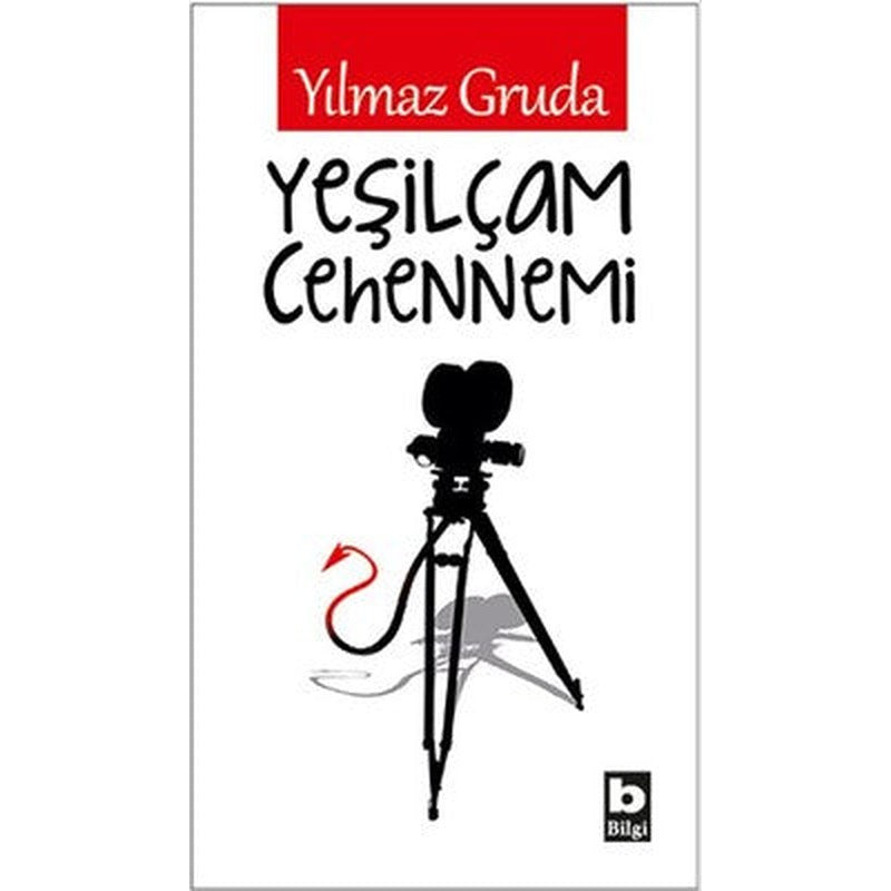Yeşilçam Cehennemi | Bilgi Yayınevi