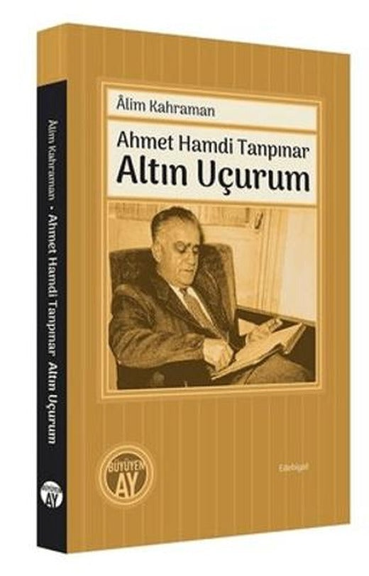 Ahmet Hamdi Tanpınar - Altın Uçurum