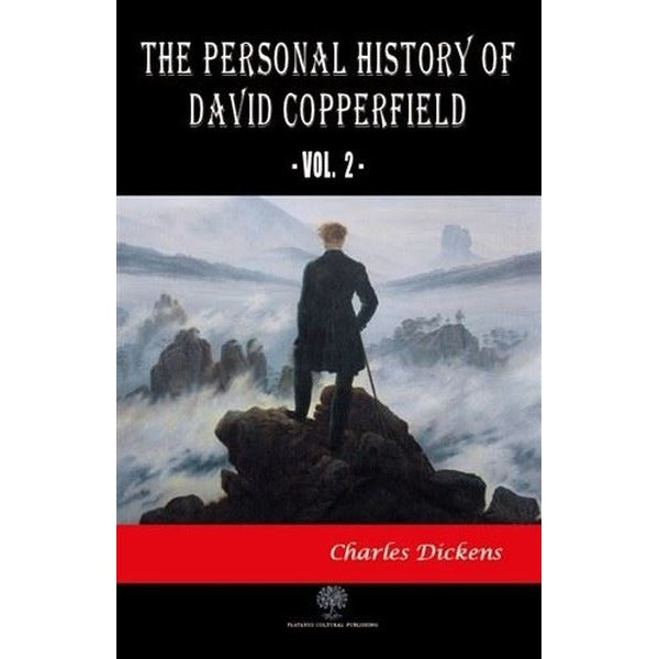 The Personal History of David Copperfield Vol. 2