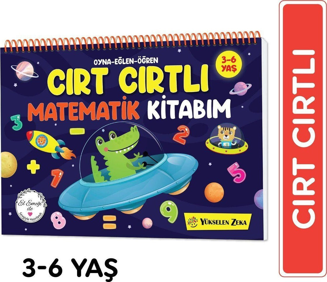 Oyna Eğlen Öğren - Cırt Cırtlı Matematik Kitabım: 3-6 yaş (Sayılar, Şekiller, Saatler, Örüntüler, Toplama, Çıkarma, Sudoku)