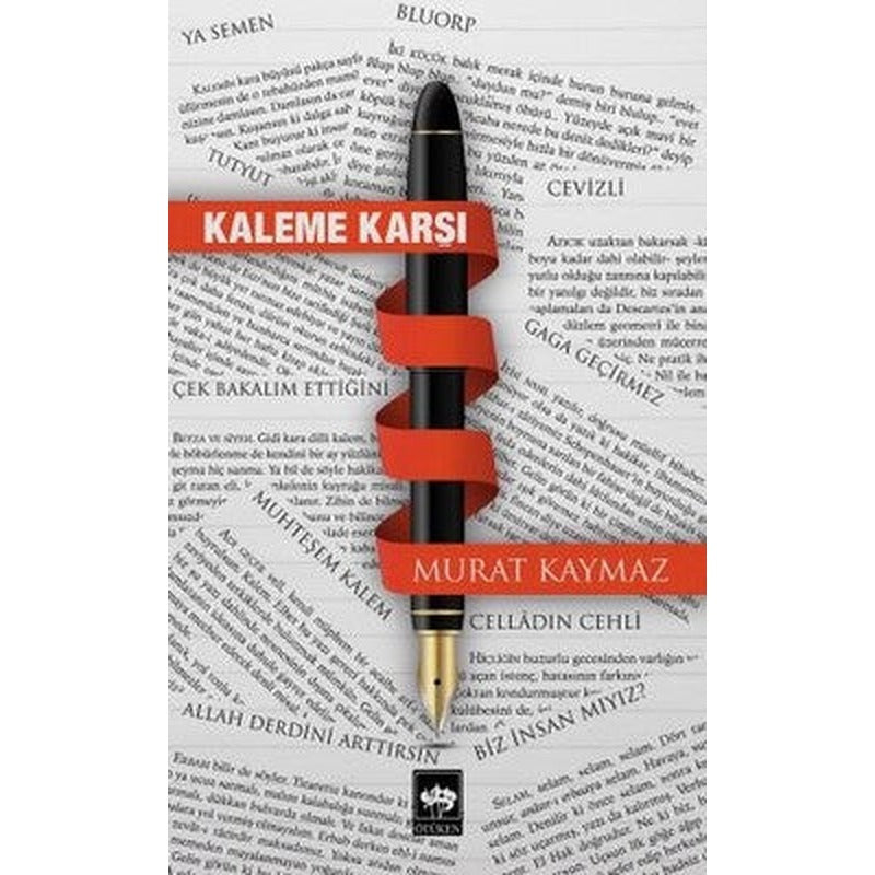Kaleme Karşı | Ötüken Neşriyat Yayınları