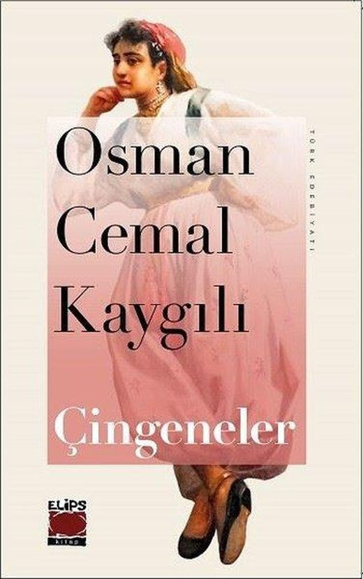 Çingeneler | Elips Kitapları (İnce Kapak)