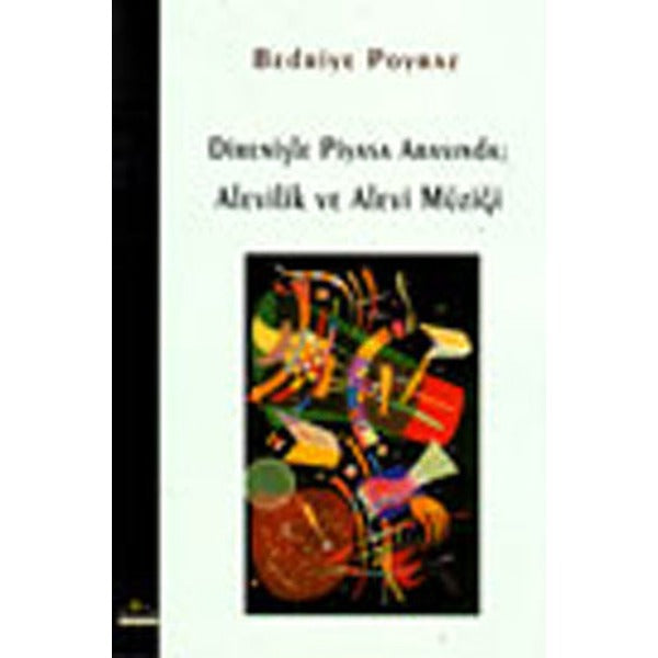 Direnişle Piyasa Arasında: Alevilik ve Alevi Müziği