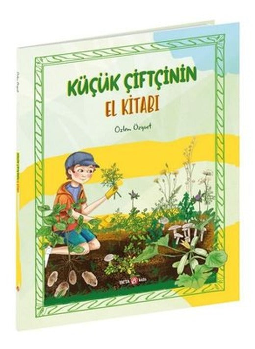 Küçük Çiftçinin El Kitabı | Beta Kids