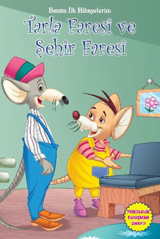 Benim İlk Hikayelerim - Tarla Faresi ve Şehir Faresi | Parıltı Yayınları