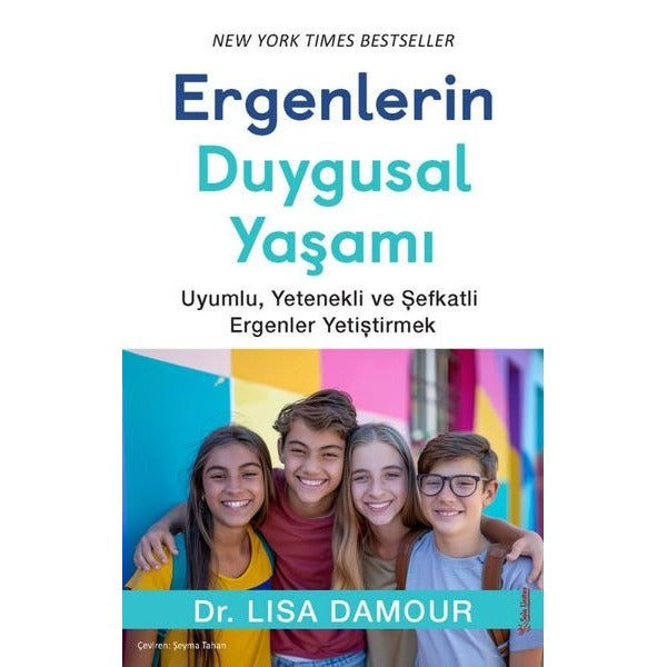 Ergenlerin Duygusal Yaşamı | Sola Unitas (Ciltsiz)