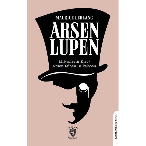 Arsen Lüpen Milyonerin Kızı / Arsen Lüpen’in Paltosu