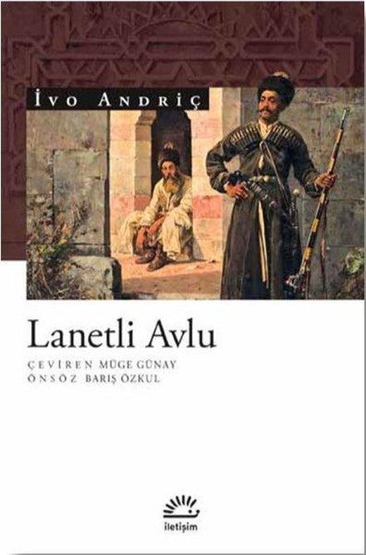 Lanetli Avlu | İletişim Yayınları (İnce Kapak)