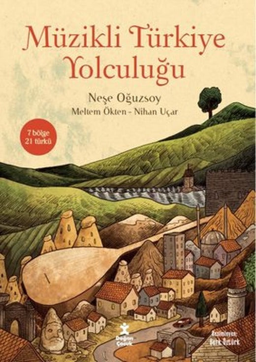 Müzikli Türkiye Yolculuğu - 7 Bölge 21 Türkü | Doğan Çocuk