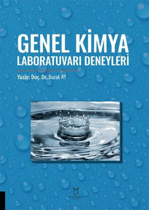 Genel Kimya Laboratuvarı Deneyleri | Akademisyen Kitabevi (Ciltsiz)