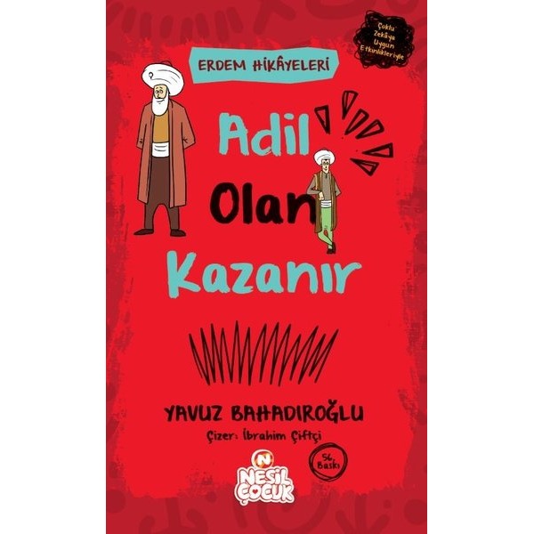 Adil Olan Kazanır | Nesil Çocuk Yayınları (İnce Kapak)