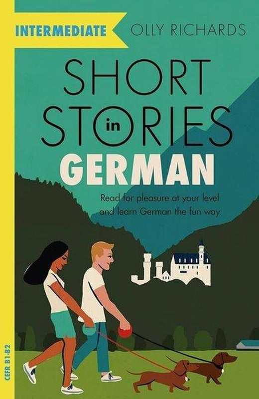 Short Stories in German for Intermediate Learners | John Murray (İnce Kapak)