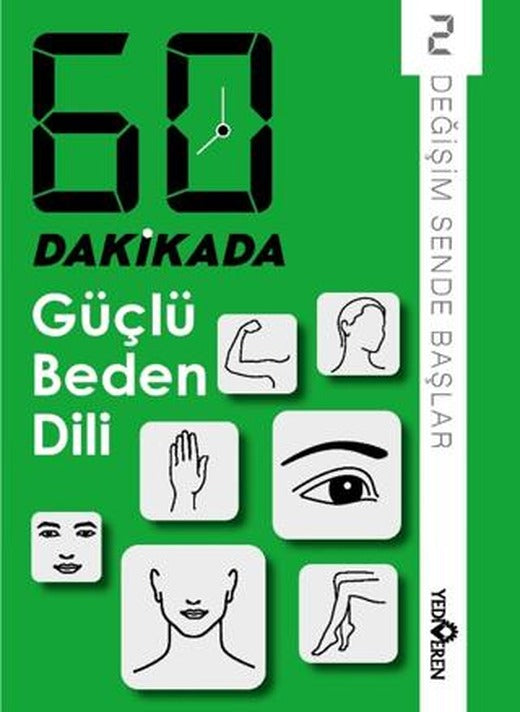 60 Dakikada Güçlü Beden Dili | Yediveren Yayınları (Ciltsiz)