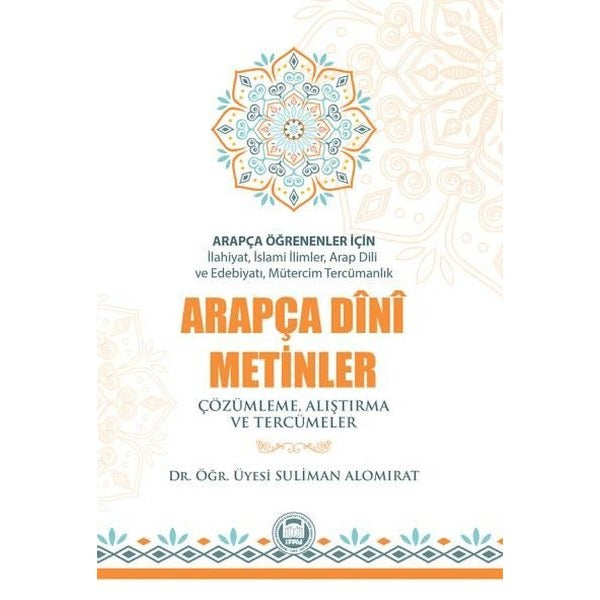 Arapça Öğrenenler İçin Arapça Dini Metinler