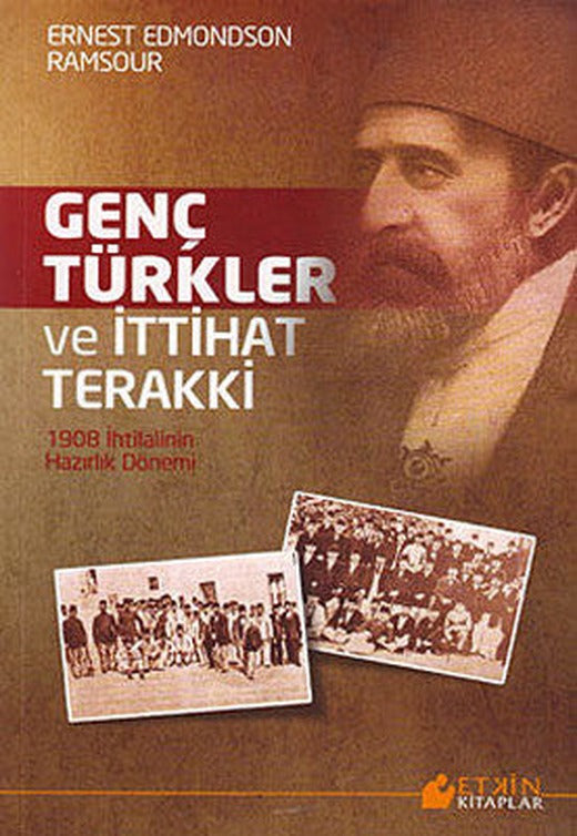 Genç Türkler ve İttihat Terakki | Etkin Kitaplar