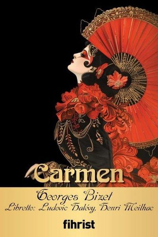 Carmen - Opera Klasikleri 10 | Fihrist (e-Kitap)