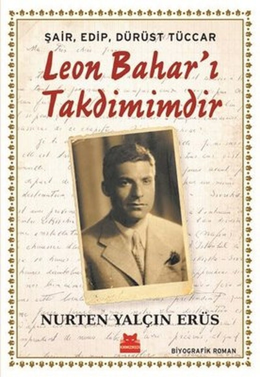 Şair Edip Dürüst Tüccar Leon Bahar'ı Takdimimdir | Kırmızı Kedi