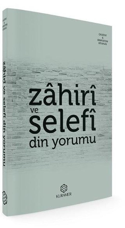 Zahiri ve Selefi Din Yorumu
