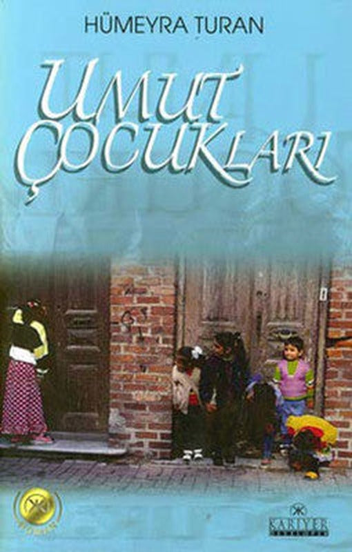 Umut Çocukları | Kariyer Yayınları