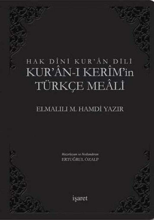 Hak Dini Kur'an Dili Kur'an-ı Kerim ve Türkçe Meali (Küçük Boy, Siyah Kapak)