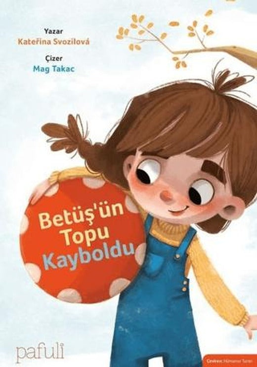 Betüş'ün Topu Kayboldu