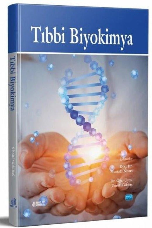 Tıbbi Biyokimya | Nobel Akademik Yayıncılık (İnce Kapak)