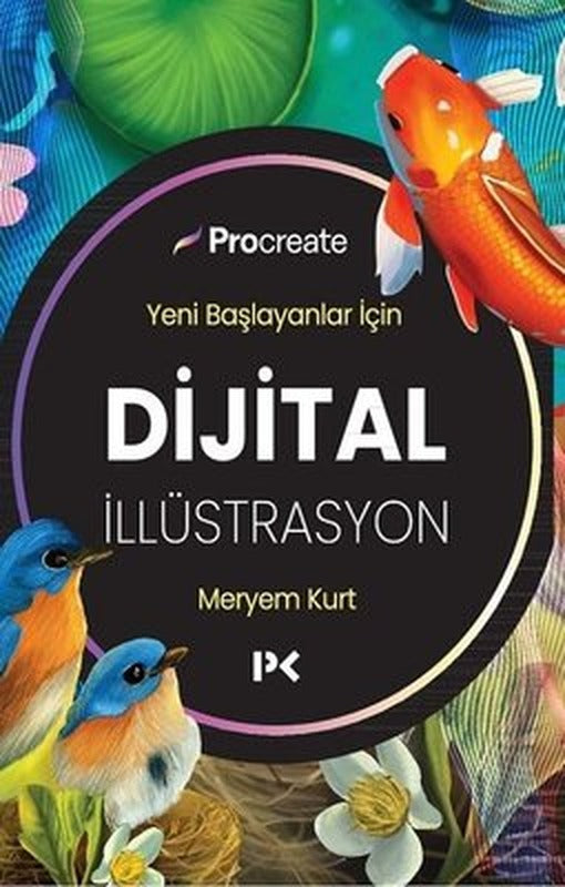Yeni Başlayanlar İçin Dijital İllüstrasyon | Profil Kitap (İnce Kapak)