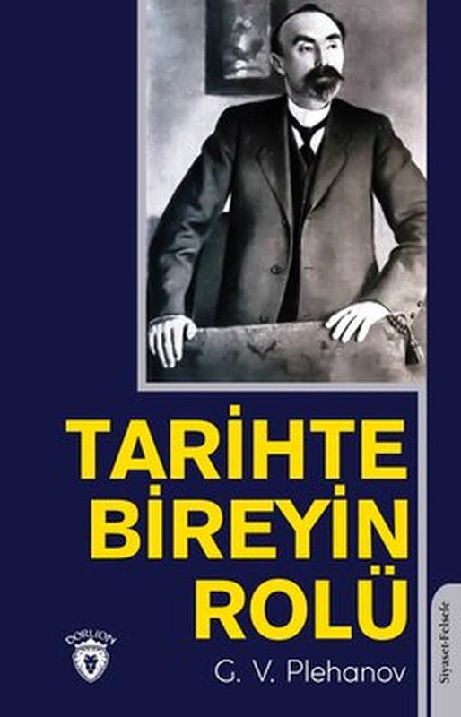 Tarihte Bireyin Rolü | Dorlion Yayınevi