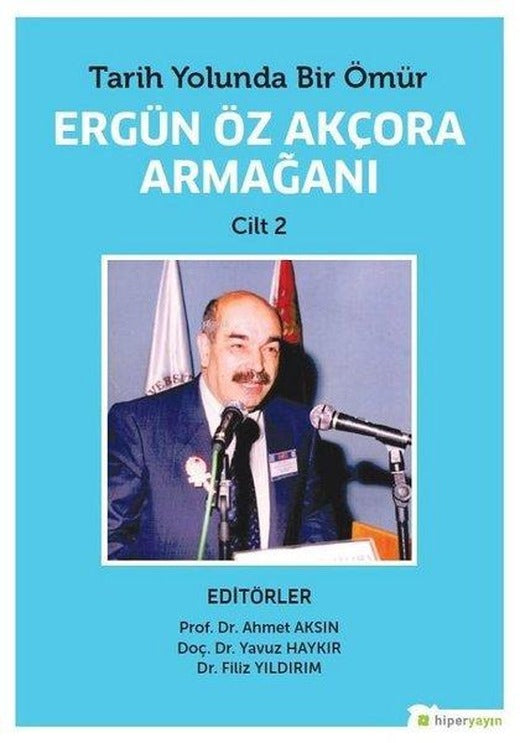 Cilt 2-Ergün Öz Akçora Armağanı | Hiperlink (İnce Kapak)