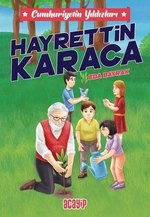 Hayrettin Karaca - Cumhuriyetin Yıldızları 8 | Acayip (İnce Kapak)
