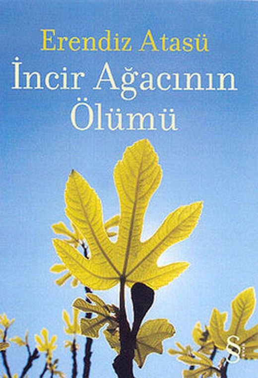 İncir Ağacının Ölümü | Everest Yayınları