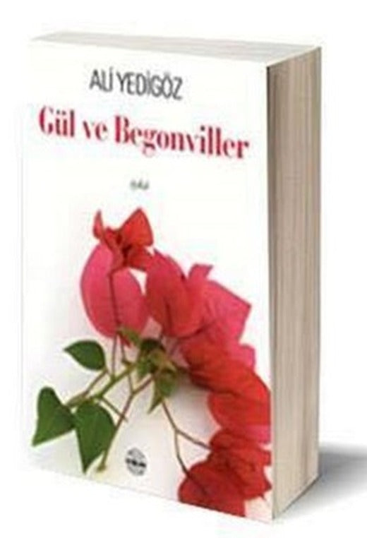 Gül ve Begonviller | Mühür Kitaplığı