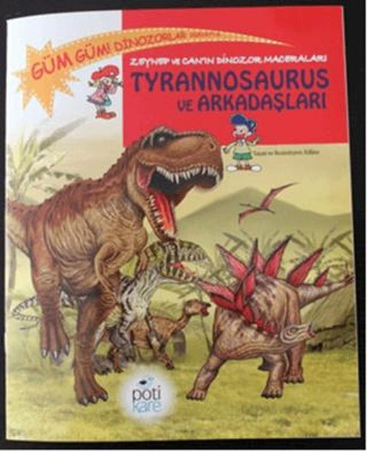 Zeynep ve Can’ın Dinozor Maceraları: Tyrannosaurus ve Arkadaşları