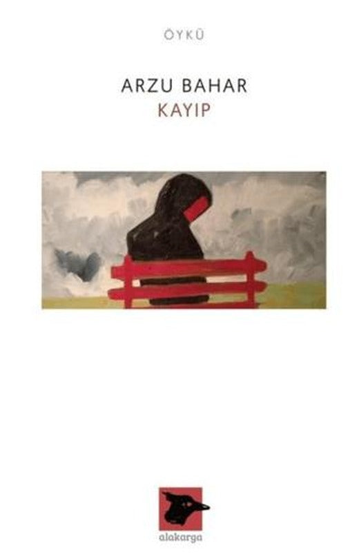 Kayıp | Alakarga Sanat Yayınları (Ciltsiz)