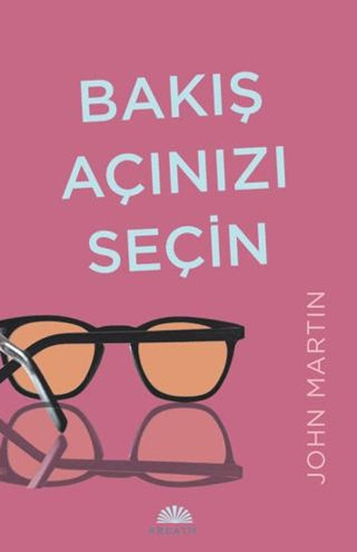 Bakış Açınızı Seçin