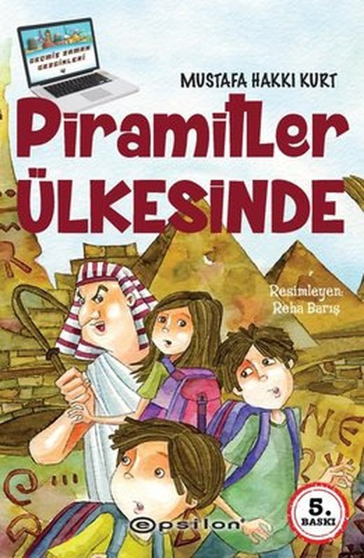 Piramitler Ülkesinde | Epsilon Yayınevi