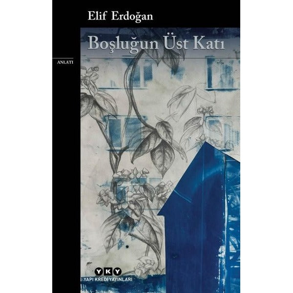 Boşluğun Üst Katı | Yapı Kredi Yayınları (İnce Kapak)