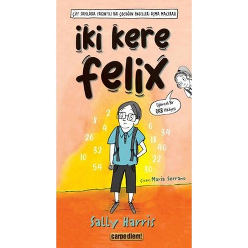 İki Kere Felix | Carpediem Kitap (İnce Kapak)