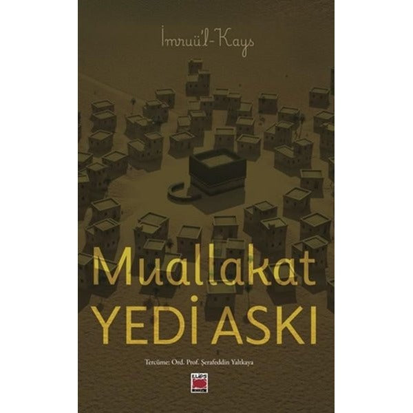 Muallakat - Yedi Askı | Elips Kitapları (İnce Kapak)