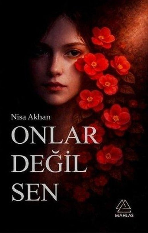 Onlar Değil Sen | Mahlas Yayınları (İnce Kapak)