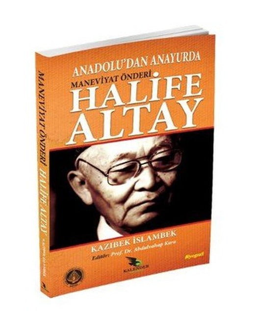 Maneviyat Önderi Halife Altay | Kalender Yayınevi