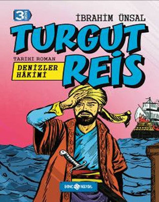 Bizim Kahramanlarımız 8-Denizler Hakimi Turgut Reis | Genç Hayat