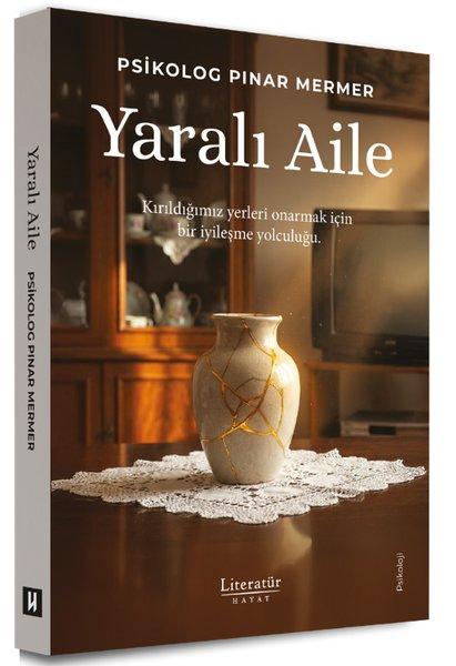 Yaralı Aile | Literatür Hayat (İnce Kapak)  - Resim 1
