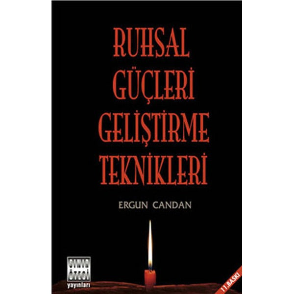 Ruhsal Güçleri Geliştirme Teknikleri | Sınır Ötesi Yayınları (İnce Kapak)
