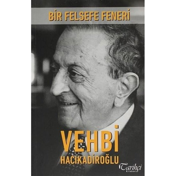 Bir Felsefe Feneri | Tarihçi Kitabevi (İnce Kapak)