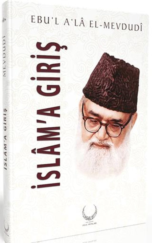 İslama Giriş | Hilal Yayınları (Ciltli)