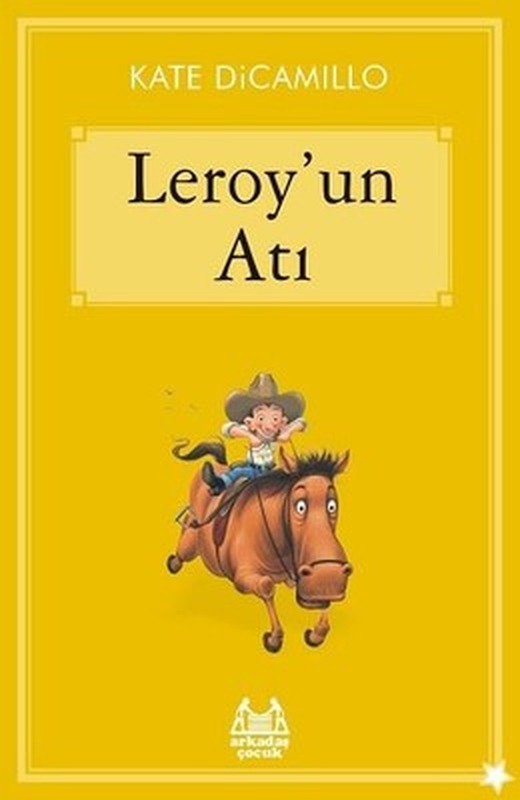 Leroyun Atı | Arkadaş Yayıncılık