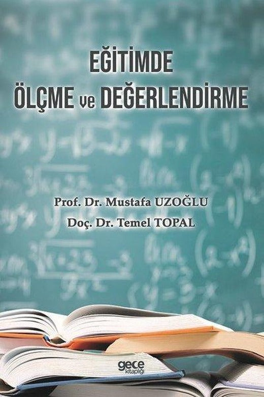 Eğitimde Ölçme ve Değerlendirme | Gece Kitaplığı (İnce Kapak)