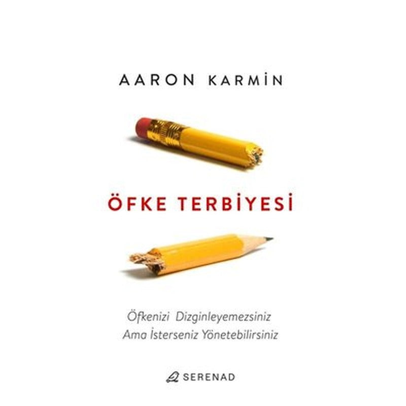 Öfke Terbiyesi | Serenad