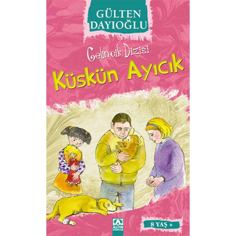 küskün ayıcık-gelincik dizisi | Altın Kitaplar
